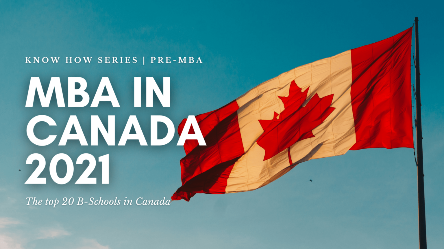 mba-in-canada-2021-the-top-25-b-schools-in-canada