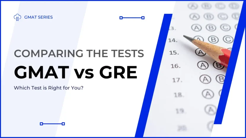 GMAT vs GRE - Blog Featured