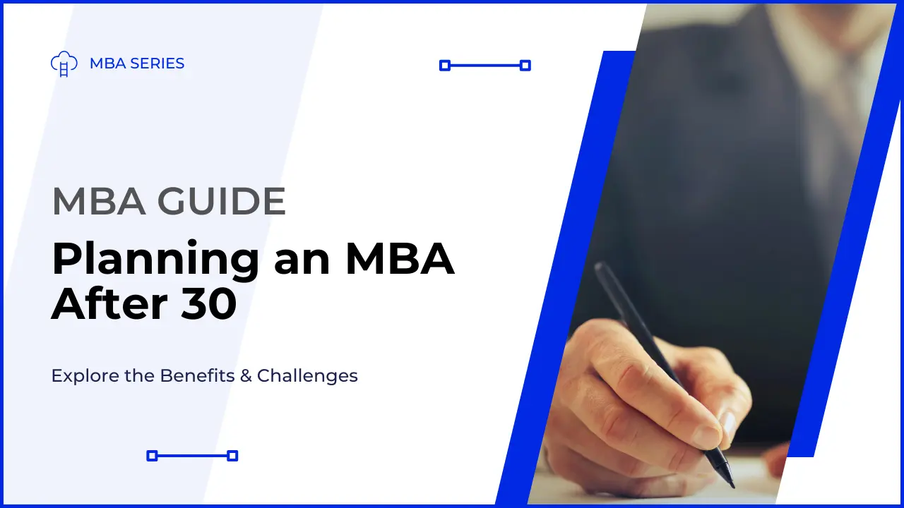 MBA After 30 - Featured