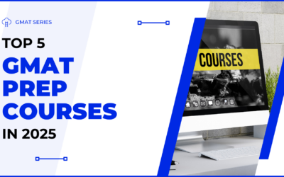 Top 5 GMAT Prep Courses in 2025